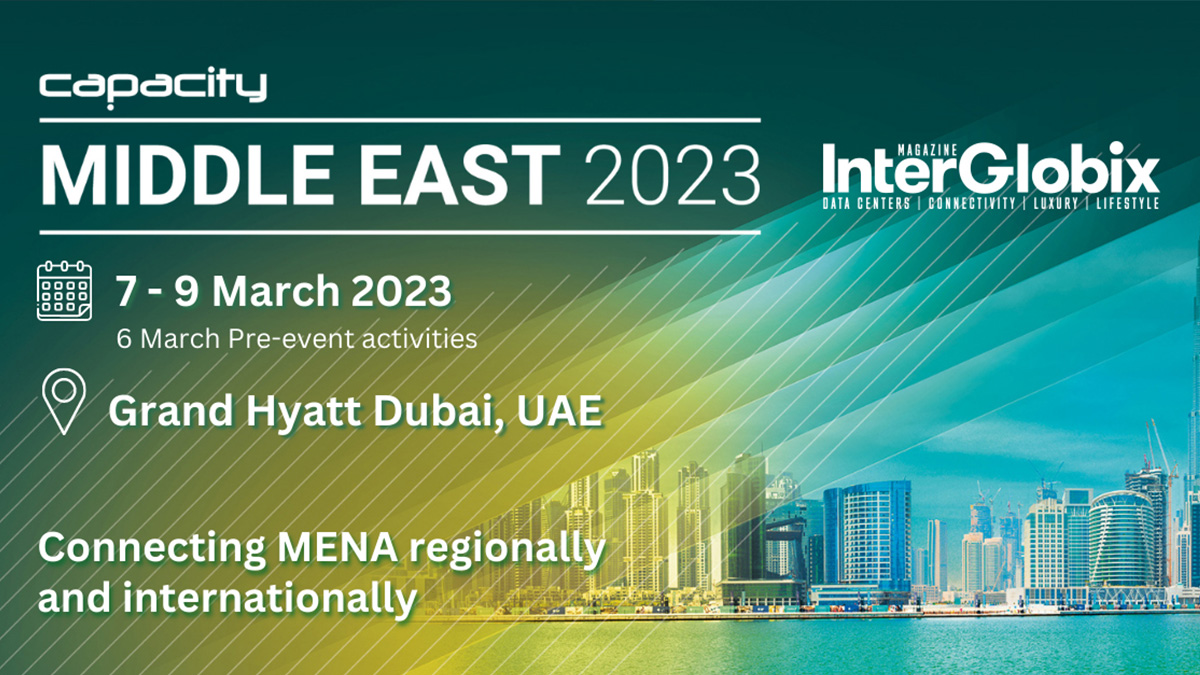 InterGlobix Magazine is proud to partner with Capacity Middle East 2023